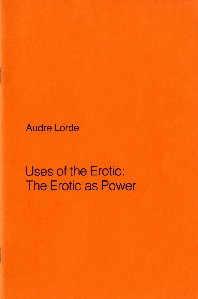 Audre lorde the erotic